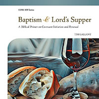 Baptism and Lord's Supper book cover